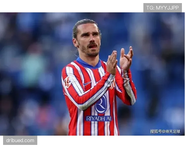 格列兹曼回归马竞后如何重塑核心地位解析